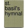 St. Basil's Hymnal door Basilian Fathers