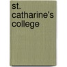 St. Catharine's College door Onbekend