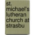 St. Michael's Lutheran Church At Strasbu