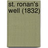 St. Ronan's Well (1832) door Professor Walter Scott