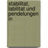 Stabilitat, Labilitat Und Pendelungen In door Hans Busch