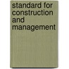 Standard For Construction And Management door Onbekend