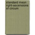 Standard Mean Right-Ascensions Of Circum