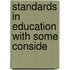 Standards In Education With Some Conside