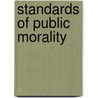 Standards Of Public Morality by Unknown