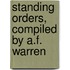 Standing Orders, Compiled By A.F. Warren