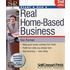 Start And Run A Real-Home Based Business