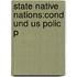 State Native Nations:cond Und Us Polic P