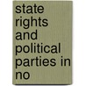 State Rights And Political Parties In No door J.M. Vincent