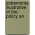 Statements Illustrative Of The Policy An