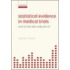 Statistical Evidence In Medical Trials P
