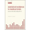 Statistical Evidence In Medical Trials P door Stephen Simon