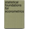 Statistical Foundations For Econometrics door O.F. Hamouda