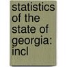 Statistics Of The State Of Georgia: Incl door George White