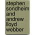 Stephen Sondheim and Andrew Lloyd Webber