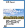 Still Hours door John Macpherson