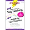 Stop Smoking + Automatic Self-Discipline door Super Strength Series