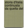 Storia D'Italia Continuata Da Quella Del door Carlo Botta