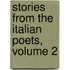 Stories from the Italian Poets, Volume 2