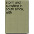 Storm And Sunshine In South Africa, With