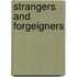 Strangers And Forgeigners