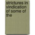 Strictures In Vindication Of Some Of The