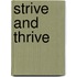 Strive And Thrive