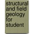 Structural And Field Geology For Student