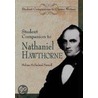 Student Companion To Nathaniel Hawthorne by Melissa McFarland Pennell