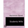Students Wife by Mackenzie Daniels