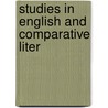 Studies In English And Comparative Liter by Agnes Irwin
