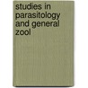 Studies In Parasitology And General Zool door John Rennie