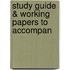 Study Guide & Working Papers To Accompan
