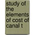 Study Of The Elements Of Cost Of Canal T