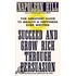 Succeed and Grow Rich Through Persuasion