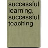 Successful Learning, Successful Teaching door Penny Latham