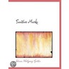 Suethes Marke by Von Johann Wolfgang Goethe