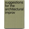 Suggestions For The Architectural Improv by Sydney Smirke