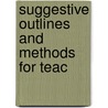 Suggestive Outlines And Methods For Teac door Gilbert Oakley Ward