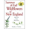 Summer & Fall Wildflowers of New England door Pamela Love