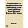 Sunni Muslims: List Of Sunni Muslim Dyna by Books Llc