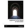 Supplement To The Manual Of Instructions door Onbekend