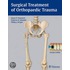 Surgical Treatment Of Orthopaedic Trauma