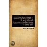 Suzanne's Secret = Il Segreto Di Suzanna door Max Kalbeck