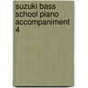 Suzuki Bass School Piano Accompaniment 4 door Shin'ichi Suzuki
