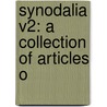 Synodalia V2: A Collection Of Articles O by Unknown