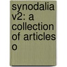 Synodalia V2: A Collection Of Articles O door Onbekend