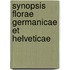 Synopsis Florae Germanicae Et Helveticae