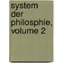 System Der Philosphie, Volume 2