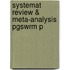 Systemat Review & Meta-analysis Pgswrm P